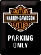 Harley Davidson Parking Only Blechschild 30 x 40 cm