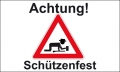 Achtung Schtzenfest Fahne / Flagge 90x150 cm