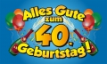 Alles Gute zum 40. Geburtstag Fahne / Flagge 90x150 cm