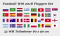 WM 2018 Fahnen / Flaggen Set 60x90 cm (32 Fahnen)